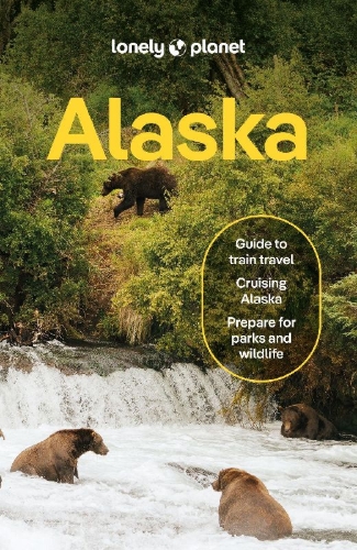 Buchcover und Innenansicht für das Buch: Lonely Planet Alaska