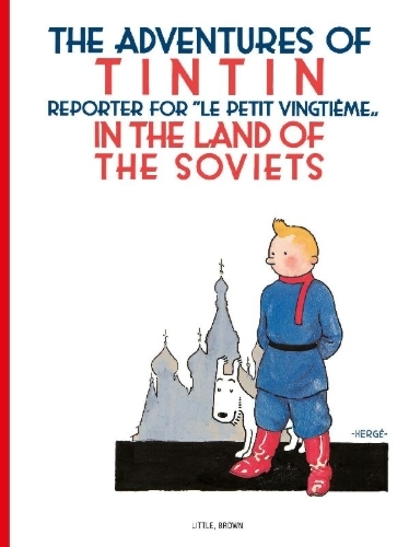 Buchcover und Innenansicht für das Buch: The Adventures of TinTin in the Land of the Soviets