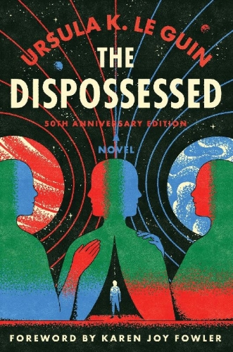 Buchcover und Innenansicht für das Buch: The Dispossessed [50th Anniversary Edition]