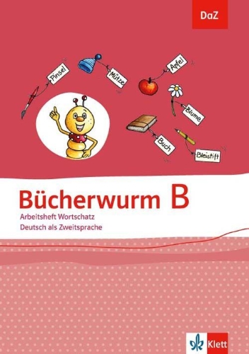 Buchcover und Innenansicht für das Buch: Bücherwurm B. DaZ - Deutsch als Zweitsprache. Arbeitsheft Wortschatz