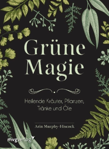 Buchcover und Innenansicht für das Buch: Grüne Magie