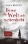 Buchcover und Innenansicht für das Buch: Bevor die Welt sich weiterdreht