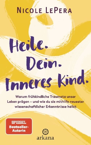 Buchcover und Innenansicht für das Buch: Reparenting the Inner Child: The New Science of Our Oldest Wounds, and How to Heal Them
