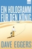 Buchcover und Innenansicht für das Buch: Ein Hologramm für den König