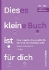 Buchcover und Innenansicht für das Buch: Dieses kleine Buch ist für dich