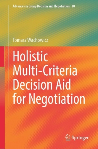 Buchcover und Innenansicht für das Buch: Holistic Multi-Criteria Decision Aid for Negotiation