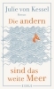 Buchcover und Innenansicht für das Buch: Die andern sind das weite Meer