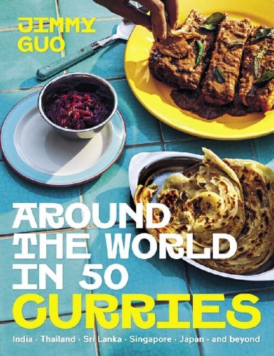 Buchcover und Innenansicht für das Buch: Around the World in 50 Curries