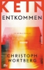 Buchcover und Innenansicht für das Buch: Kein Entkommen