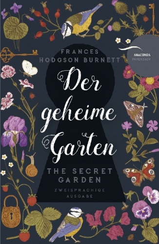 Buchcover und Innenansicht für das Buch: Der geheime Garten / The Secret Garden