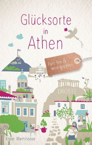 Buchcover und Innenansicht für das Buch: Glücksorte in Athen