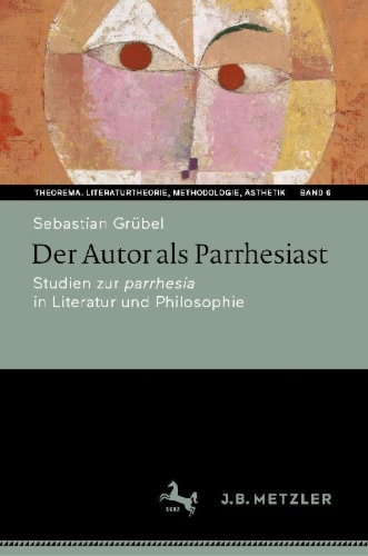 Buchcover und Innenansicht für das Buch: Der Autor als Parrhesiast