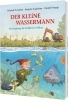 Buchcover und Innenansicht für das Buch: Der kleine Wassermann: Aufregung im Mühlenweiher