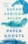 Buchcover und Innenansicht für das Buch: Paper Ghosts
