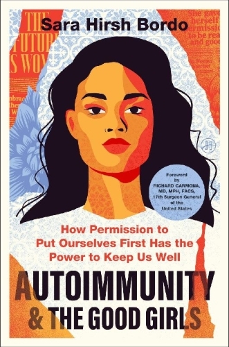 Buchcover und Innenansicht für das Buch: Autoimmunity and the Good Girls