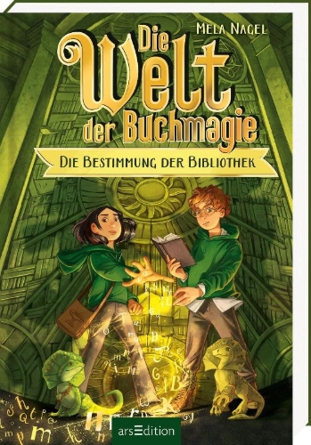 Buchcover und Innenansicht für das Buch: Die Welt der Buchmagie - Die Bestimmung der Bibliothek (Die Welt der Buchmagie 1)