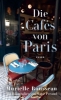 Buchcover und Innenansicht für das Buch: Die Cafés von Paris