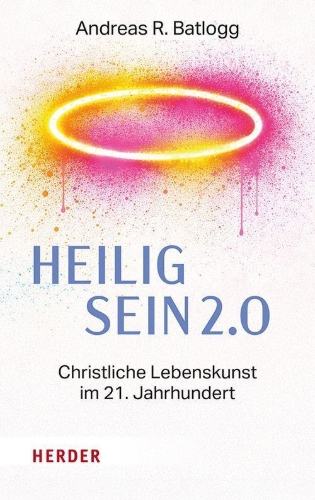 Buchcover und Innenansicht für das Buch: Heilig sein 2.0