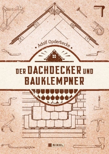Buchcover und Innenansicht für das Buch: Der Dachdecker und Bauklempner