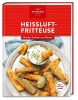 Buchcover und Innenansicht für das Buch: Meine Lieblingsrezepte: Heißluftfritteuse