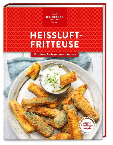 Buchcover und Innenansicht für das Buch: Meine Lieblingsrezepte: Heißluftfritteuse