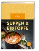 Buchcover und Innenansicht für das Buch: Suppen & Eintöpfe