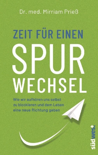 Buchcover und Innenansicht für das Buch: Zeit für einen Spurwechsel