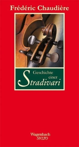 Buchcover und Innenansicht für das Buch: Geschichte einer Stradivari