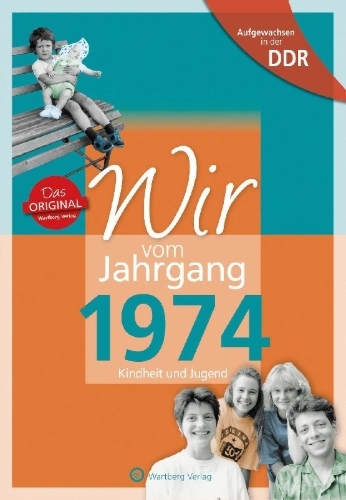 Buchcover und Innenansicht für das Buch: Aufgewachsen in der DDR - Wir vom Jahrgang 1974 - Kindheit und Jugend