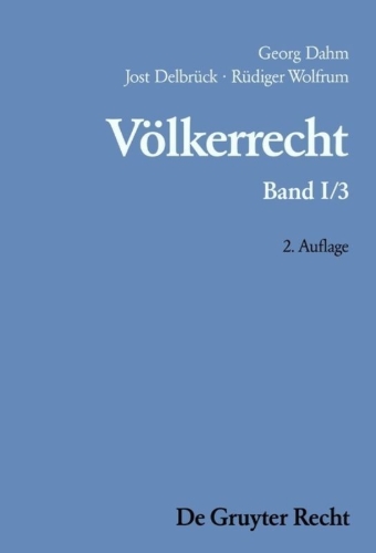 Buchcover und Innenansicht für das Buch: Die Formen des völkerrechtlichen Handelns; Die inhaltliche Ordnung der internationalen Gemeinschaft
