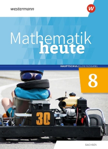 Buchcover und Innenansicht für das Buch: Mathematik heute 8. Schulbuch. Hauptschulbildungsgang. Für Sachsen