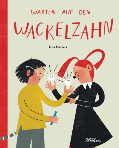 Buchcover und Innenansicht für das Buch: Warten auf den Wackelzahn