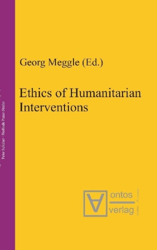 Buchcover und Innenansicht für das Buch: Ethics of Humanitarian Interventions