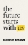 Buchcover und Innenansicht für das Buch: The Future Starts With Us