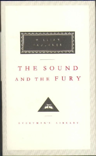 Buchcover und Innenansicht für das Buch: The Sound And The Fury