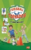 Buchcover und Innenansicht für das Buch: Die Fußball-Tornados - Trainer gesucht!