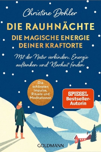 Buchcover und Innenansicht für das Buch: Die Rauhnächte - die magische Energie deiner Kraftorte