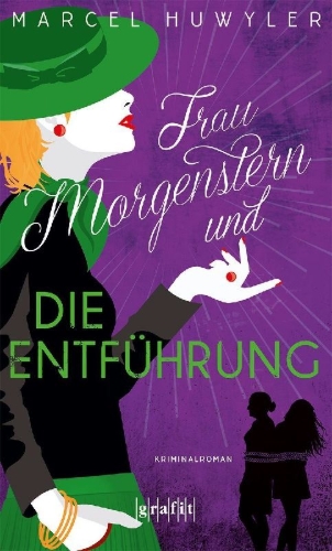 Buchcover und Innenansicht für das Buch: Frau Morgenstern und die Entführung