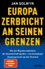 Buchcover und Innenansicht für das Buch: Europa zerbricht an seinen Grenzen