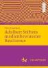 Buchcover und Innenansicht für das Buch: Adalbert Stifters medienbewusster Realismus