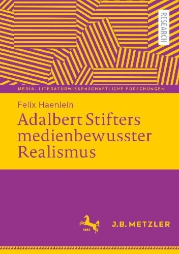 Buchcover und Innenansicht für das Buch: Adalbert Stifters medienbewusster Realismus