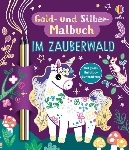 Buchcover und Innenansicht für das Buch: Gold- und Silber-Malbuch: Im Zauberwald