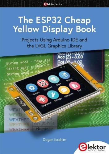 Buchcover und Innenansicht für das Buch: The ESP32 Cheap Yellow Display Book