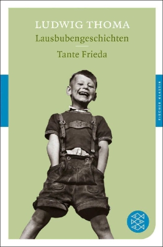 Buchcover und Innenansicht für das Buch: Lausbubengeschichten. Tante Frieda