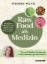 Buchcover und Innenansicht für das Buch: Raw Food als Medizin