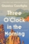 Buchcover und Innenansicht für das Buch: Three O'Clock in the Morning