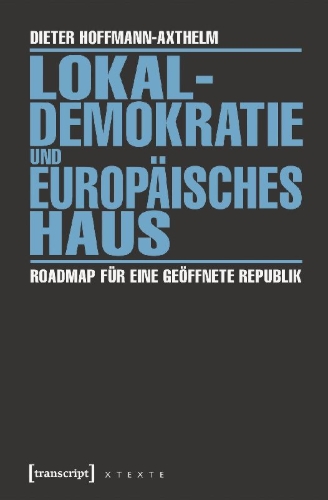Buchcover und Innenansicht für das Buch: Lokaldemokratie und Europäisches Haus