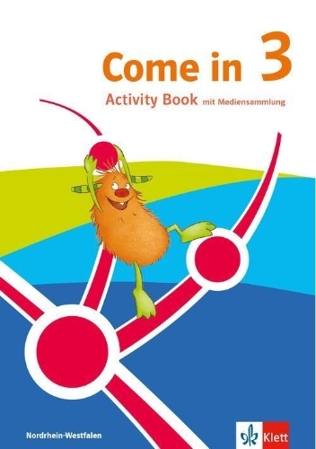 Buchcover und Innenansicht für das Buch: Come in 3. Ab Klasse 3. Activity Book & Smartbook Klasse 3. Ausgabe für Nordrhein-Westfalen