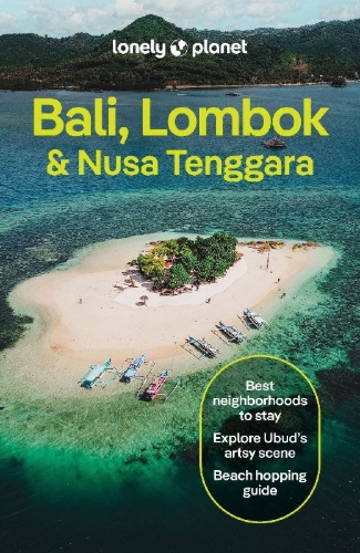 Buchcover und Innenansicht für das Buch: Lonely Planet Bali, Lombok & Nusa Tenggara