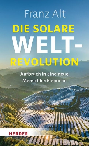 Buchcover und Innenansicht für das Buch: Die solare Weltrevolution
